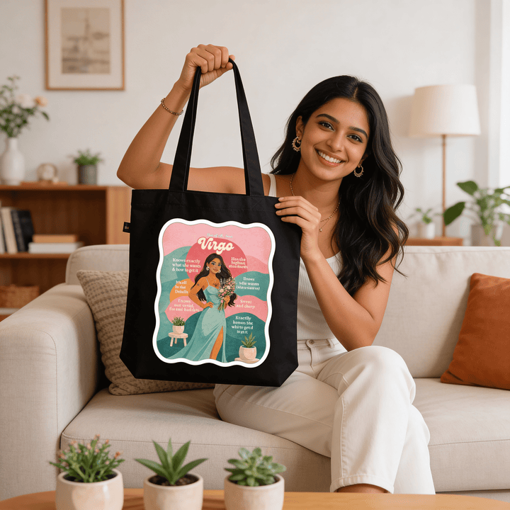 First of all, I'm a VIRGO - The Quirky Naari