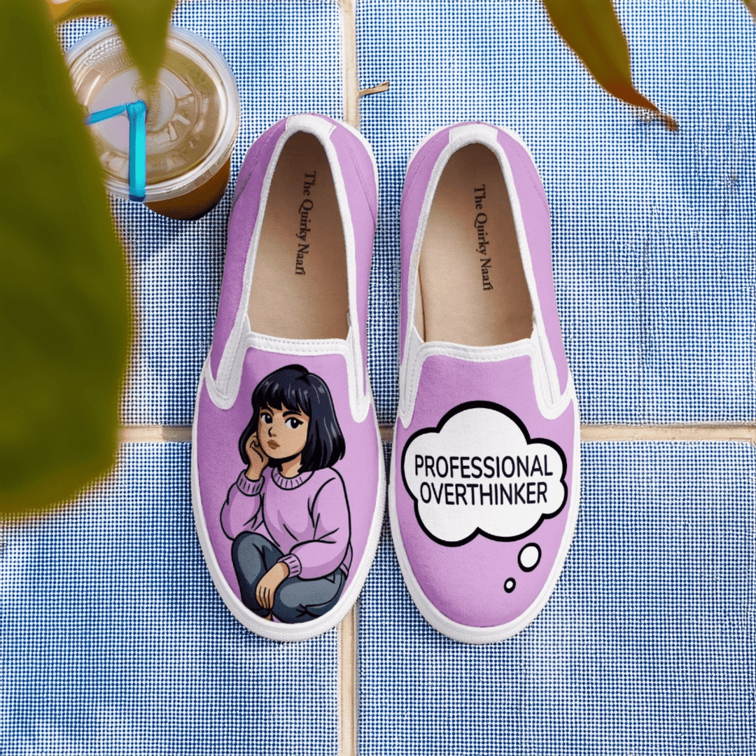 Miss Overthinker slipons - The Quirky Naari