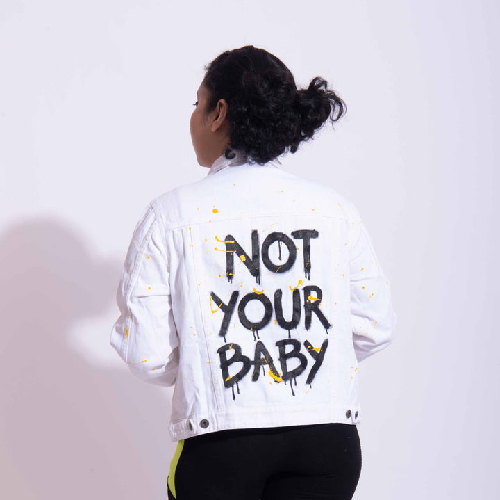 Not Your Baby Jacket